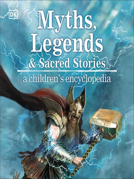 Title details for Myths, Legends & Sacred Stories by DK - Available